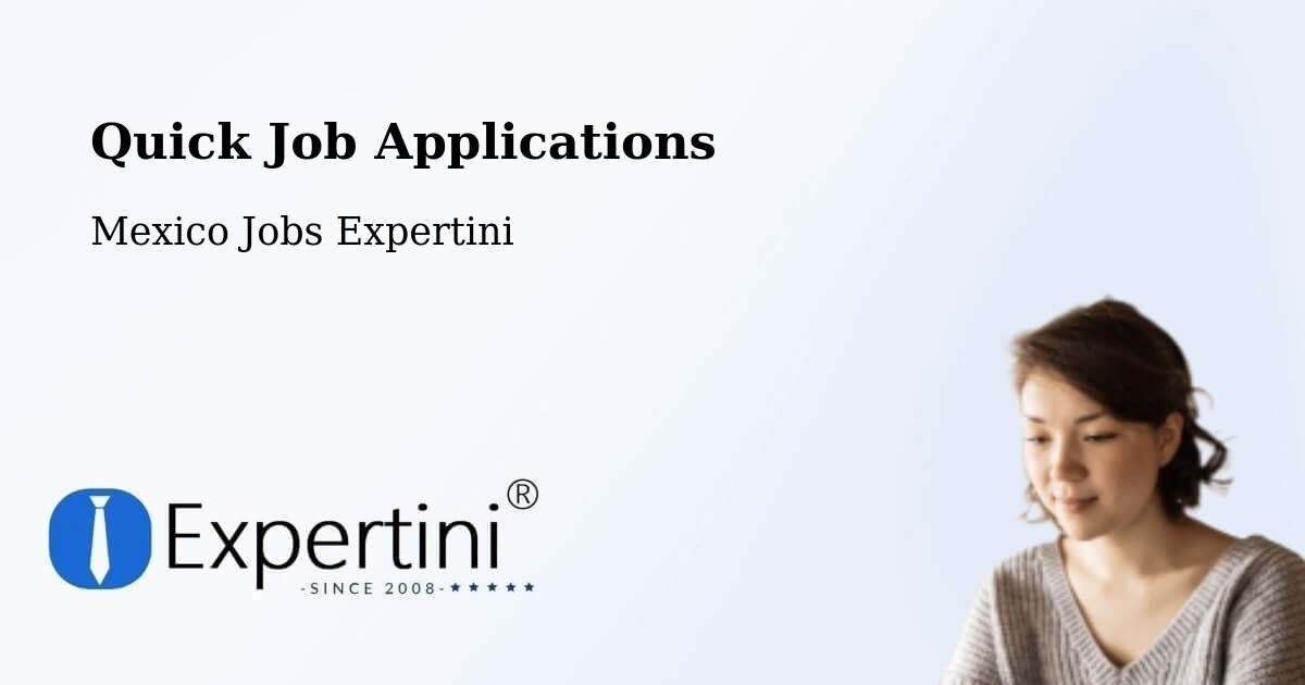 Quick Apply Feature – Maclovio Herrera - Mexico Jobs Expertini