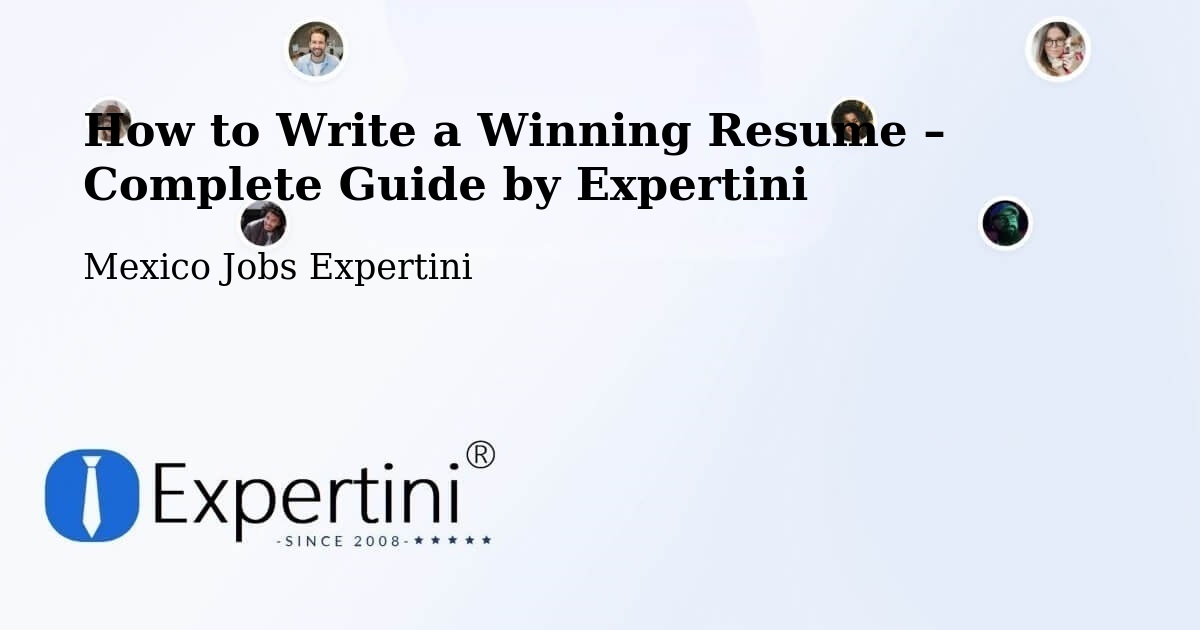 Resume Writing Guide for Job Seekers – Maclovio Herrera - Maclovio Herrera, Mexico Jobs Expertini