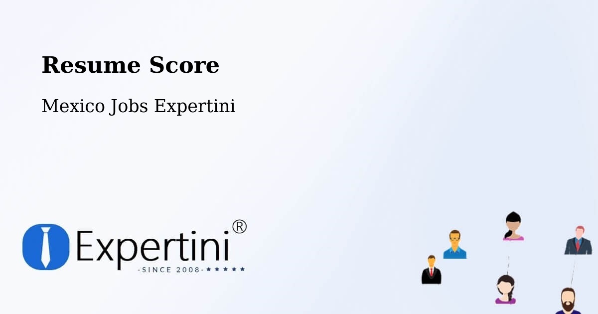 Resume Score & Job Description Match Tool – Maclovio Herrera - Mexico Jobs Expertini
