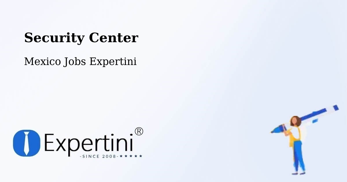 Security & Compliance – Maclovio Herrera - Mexico Jobs Expertini